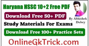 Haryana HSSC 10+2 Free PDF Dowload Study Materials | Haryana Study Materials PDF with Free Practice Sets